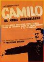 Фильм «Camilo, el cura guerrillero» смотреть онлайн фильм в хорошем качестве 720p