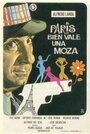 Фильм «París bien vale una moza» смотреть онлайн фильм в хорошем качестве 1080p