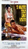 Фильм «Si muore solo una volta» смотреть онлайн фильм в хорошем качестве 720p