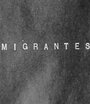 Фильм «Migrantes» смотреть онлайн фильм в хорошем качестве 720p