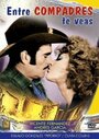 Фильм «Entre compadres te veas» смотреть онлайн фильм в хорошем качестве 720p