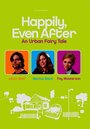 Фильм «Happily Even After» смотреть онлайн фильм в хорошем качестве 720p