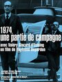 Фильм «1974, une partie de campagne» смотреть онлайн фильм в хорошем качестве 1080p