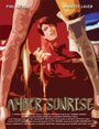 Фильм «Amber Sunrise» смотреть онлайн фильм в хорошем качестве 1080p