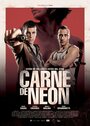 Фильм «Carne de neón» смотреть онлайн фильм в хорошем качестве 720p