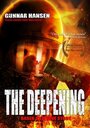 «The Deepening» трейлер фильма в хорошем качестве 1080p