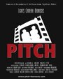 Фильм «Pitch» смотреть онлайн фильм в хорошем качестве 1080p