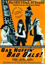 «Gas Huffin' Bad Gals!» кадры фильма в хорошем качестве