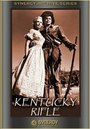 Фильм «Kentucky Rifle» смотреть онлайн фильм в хорошем качестве 720p