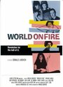 Фильм «World on Fire» смотреть онлайн фильм в хорошем качестве 720p