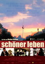 Фильм «Schöner Leben» смотреть онлайн фильм в хорошем качестве 720p