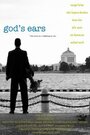 Фильм «God's Ears» смотреть онлайн фильм в хорошем качестве 720p