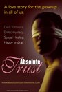 Фильм «Absolute Trust» смотреть онлайн фильм в хорошем качестве 720p