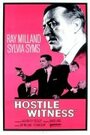 «Hostile Witness» трейлер фильма в хорошем качестве 1080p