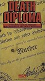 Фильм «Death Diploma» скачать бесплатно в хорошем качестве без регистрации и смс 1080p