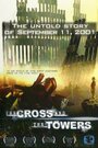 Фильм «The Cross and the Towers» скачать бесплатно в хорошем качестве без регистрации и смс 1080p