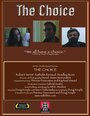 Фильм «The Choice» смотреть онлайн фильм в хорошем качестве 720p