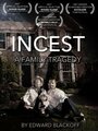 Фильм «Incest: A Family Tragedy» скачать бесплатно в хорошем качестве без регистрации и смс 1080p