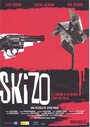 Фильм «Skizo» смотреть онлайн фильм в хорошем качестве 720p