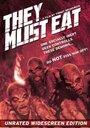 «They Must Eat» трейлер фильма в хорошем качестве 1080p