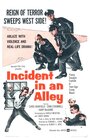 «Incident in an Alley» кадры фильма в хорошем качестве