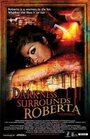 Фильм «Darkness Surrounds Roberta» скачать бесплатно в хорошем качестве без регистрации и смс 1080p