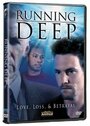 «Running Deep» кадры фильма в хорошем качестве