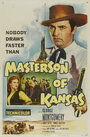 Фильм «Masterson of Kansas» скачать бесплатно в хорошем качестве без регистрации и смс 1080p