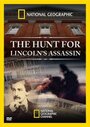 The Hunt for Lincoln's Assassin (2007)