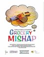 Фильм «Grocery Mishap» смотреть онлайн фильм в хорошем качестве 720p