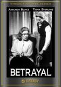 «Betrayal» трейлер фильма в хорошем качестве 1080p