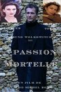 «Passion mortelle» кадры фильма в хорошем качестве