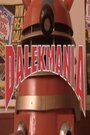 «Dalekmania» кадры фильма в хорошем качестве