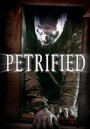 Фильм «Petrified» смотреть онлайн фильм в хорошем качестве 720p