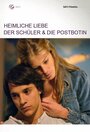 Фильм «Heimliche Liebe - Der Schüler und die Postbotin» смотреть онлайн фильм в хорошем качестве 720p