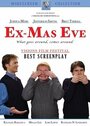 Ex-Mas Eve (2006)