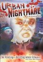 Фильм «Urban Nightmare» скачать бесплатно в хорошем качестве без регистрации и смс 1080p