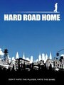 Фильм «Hard Road Home» смотреть онлайн фильм в хорошем качестве 720p