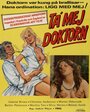 Фильм «Ta' mej doktorn» смотреть онлайн фильм в хорошем качестве 720p