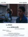 Фильм «The Stain on the Sidewalk» смотреть онлайн фильм в хорошем качестве 1080p