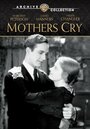 «Mothers Cry» кадры фильма в хорошем качестве