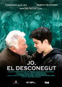 Фильм «Jo, el desconegut» смотреть онлайн фильм в хорошем качестве 720p