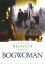 Фильм «Bogwoman» скачать бесплатно в хорошем качестве без регистрации и смс 1080p