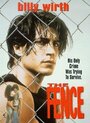 Фильм «The Fence» смотреть онлайн фильм в хорошем качестве 720p