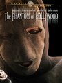 Фильм «The Phantom of Hollywood» смотреть онлайн фильм в хорошем качестве 720p