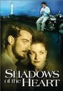 Сериал «Shadows of the Heart» скачать бесплатно в хорошем качестве без регистрации и смс 1080p