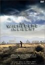 «The Wicksboro Incident» трейлер фильма в хорошем качестве 1080p