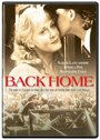 Фильм «Back Home» смотреть онлайн фильм в хорошем качестве 1080p