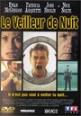 Фильм «Le veilleur de nuit» смотреть онлайн фильм в хорошем качестве 1080p