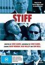 Фильм «Stiff» смотреть онлайн фильм в хорошем качестве 720p